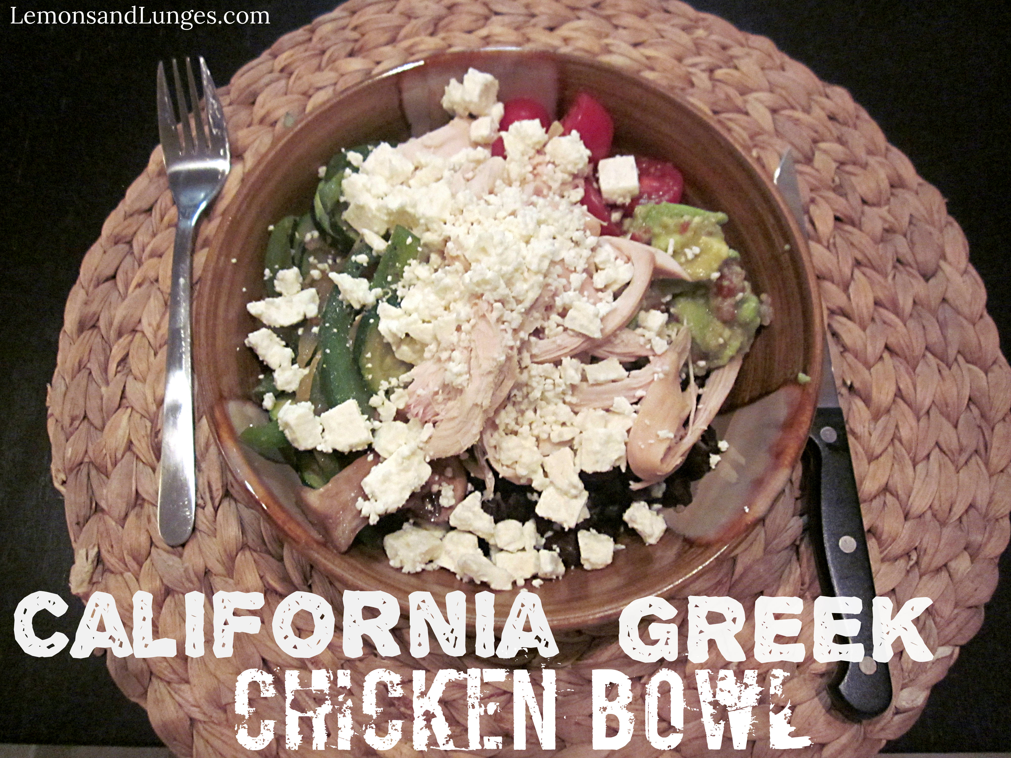 California Greek Chicken Bowl
